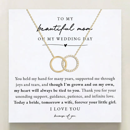 To My Mom On My Wedding Day - Forever Your Little Girl