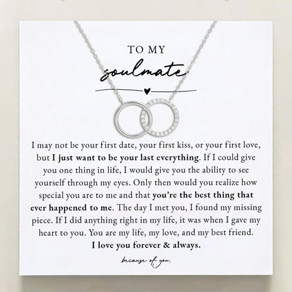 To My Soulmate - Your Last Everything