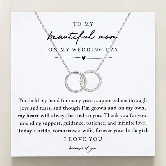 To My Mom On My Wedding Day - Forever Your Little Girl