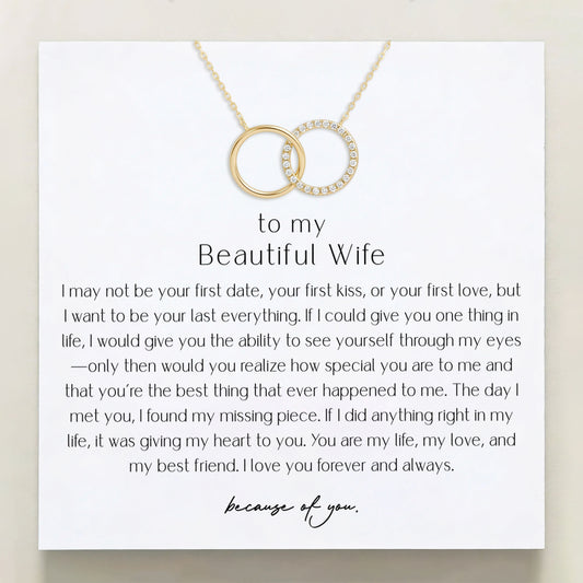 To My Beautiful Wife — Your First